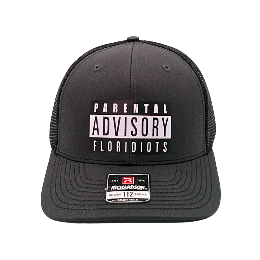 Floridiots Parental Advisory Trucker Hat