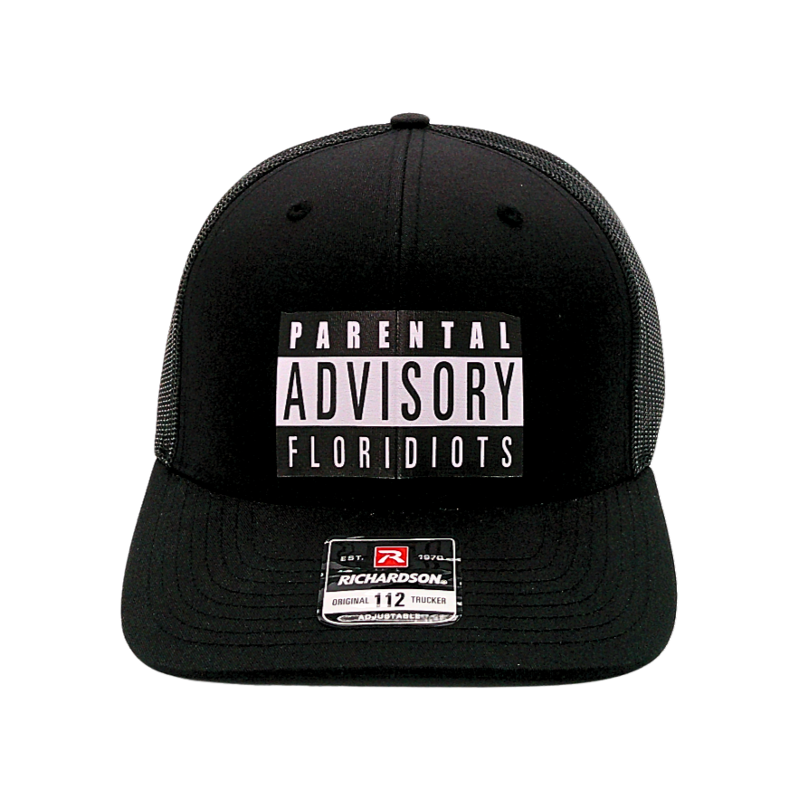 Floridiots Parental Advisory Trucker Hat