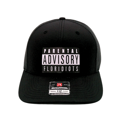 Floridiots Parental Advisory Trucker Hat